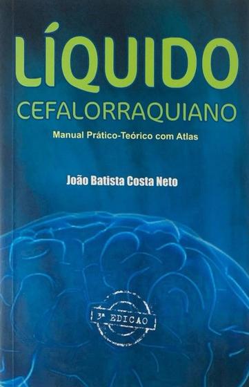 Imagem de Liquido cefalorraquiano manual pratico-teorico com atlas - EDITORA DO AUTOR
