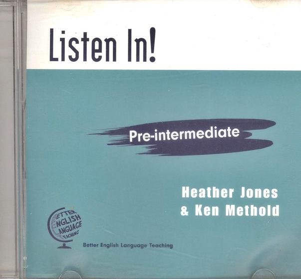 Imagem de Listen In! Pre-Interm.-CD (1) - Better English Language Teaching