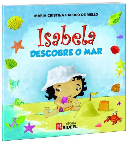 Imagem de Literatura Infantil - Isabela Descobre o Mar - Editora Rideel