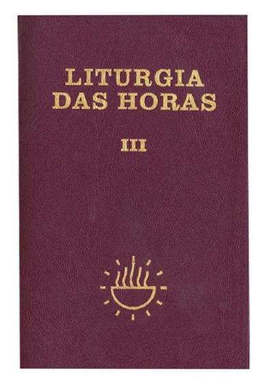 Imagem de Liturgia Das Horas Vol Iii: Tempo Comum 1 Encadernado Couro - CNBB