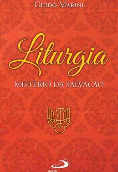 Imagem de Liturgia: Mistério da Salvação - PAULUS