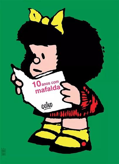 Imagem de Livro 10 Anos Com Mafalda, De Quino. Em Português, 2010. Humor Quadrinhos.