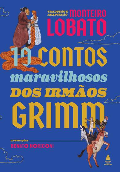 Imagem de Livro - 10 contos maravilhosos dos irmãos Grimm - Livrão