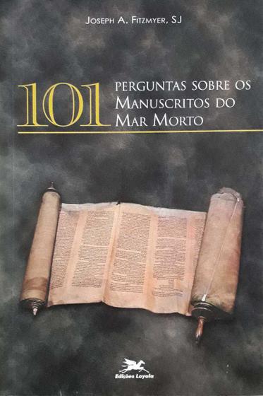 Imagem de Livro - 101 perguntas sobre os manuscritos do Mar Morto