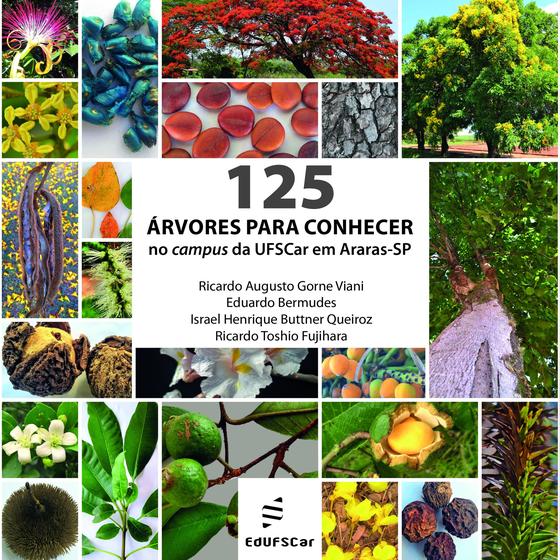 Imagem de Livro - 125 árvores para conhecer no campus da UFSCar em Araras- SP