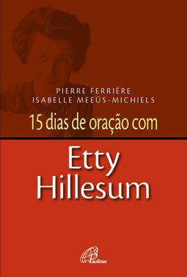 Imagem de Livro - 15 dias de oração com Etty Hillesum