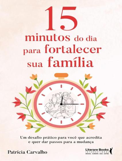 Imagem de Livro - 15 Minutos Do Dia Para Fortalecer Sua Familia