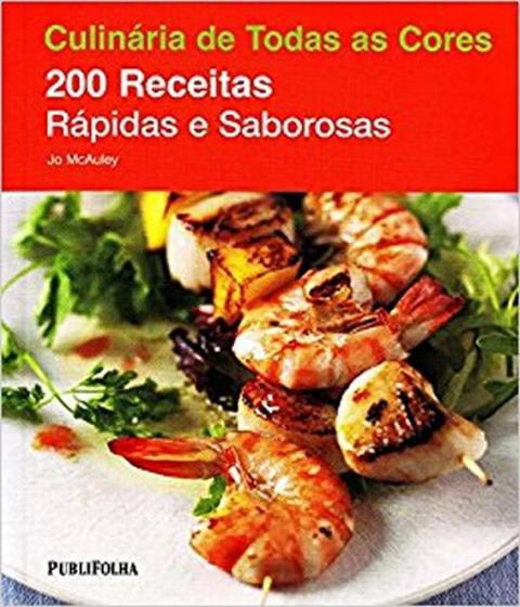 Imagem de Livro 200 Receitas Rapidas E Saborosas - Publifolha