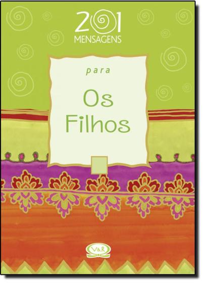 Imagem de Livro - 201 mensagens para os filhos