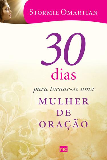 Imagem de Livro - 30 dias para tornar-se uma mulher de oração