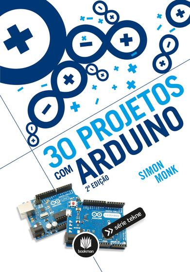 Livro - 30 Projetos com Arduino Menor preço em Livro - 30 Projetos com Arduino