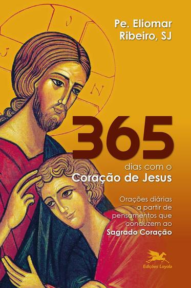 Livro - 365 dias com o Coração de Jesus Menor preço em Livro - 365 dias com o Coração de Jesus