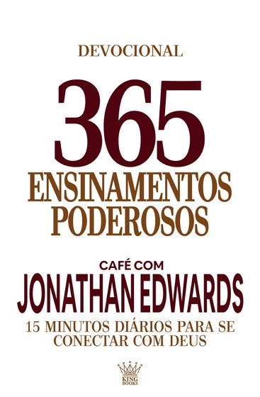 Imagem de Livro - 365 Ensinamentos Poderosos - Café com Jonathan Edwards