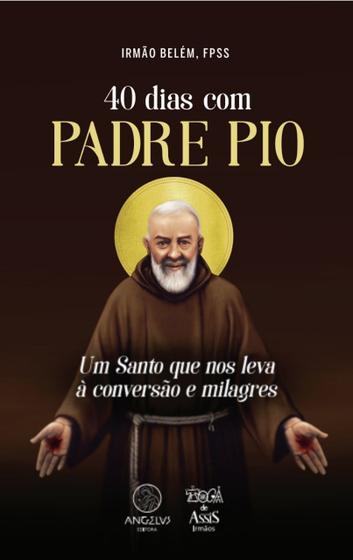 Imagem de Livro - 40 dias com Padre Pio