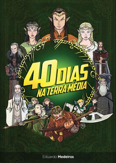 Imagem de Livro - 40 dias na Terra-média - Devocional
