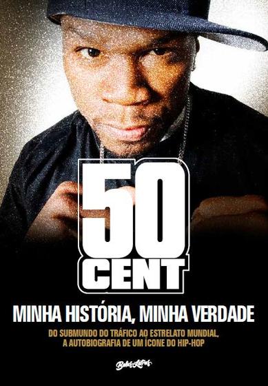 Imagem de Livro - 50 Cent - Minha História, Minha Verdade
