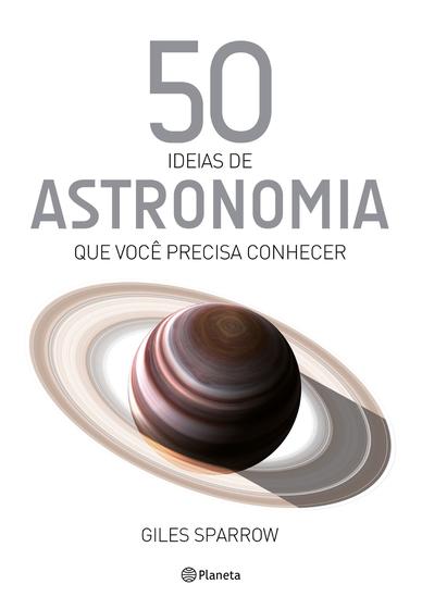 Imagem de Livro - 50 ideias de astronomia que você precisa conhecer