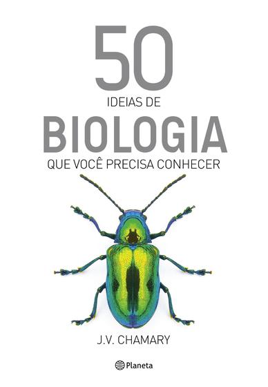 Imagem de Livro - 50 ideias de biologia que você precisa conhecer