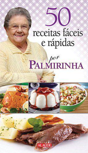 Imagem de Livro - 50 receitas fáceis e rápidas por Palmirinha