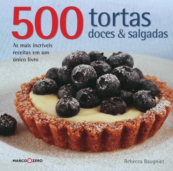 Imagem de Livro - 500 tortas doces & salgadas