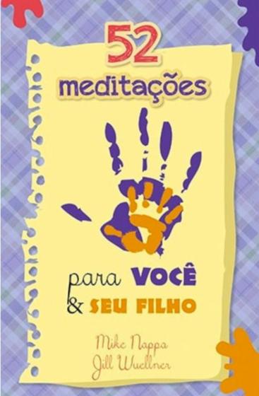 Imagem de Livro 52 meditações para você e seu filho  mike nappa & jill wuellner - PÃO DIÁRIO