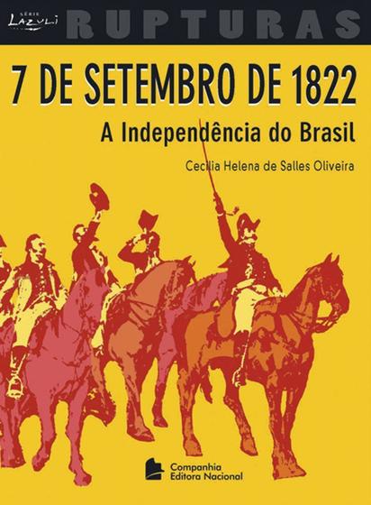 Imagem de Livro - 7 de Setembro de 1822 - A independência do Brasil