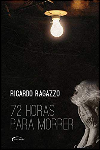 Imagem de Livro - 72 Horas Para Morrer