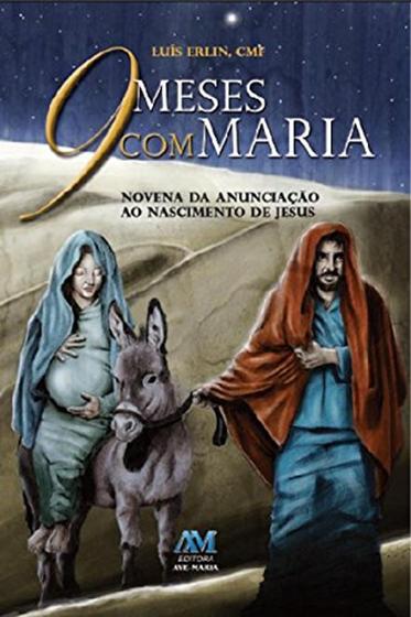 Imagem de Livro: 9 Meses com Maria - Editora Ave-Maria