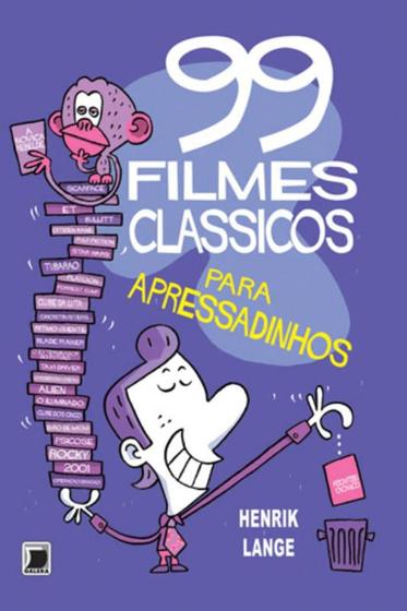 Imagem de Livro - 99 filmes clássicos para apressadinhos