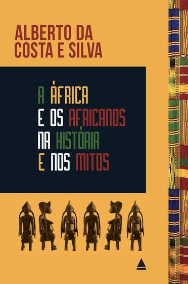 Imagem de Livro - A África e os africanos na história e nos mitos