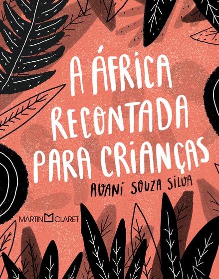 Imagem de Livro - A África recontada para crianças