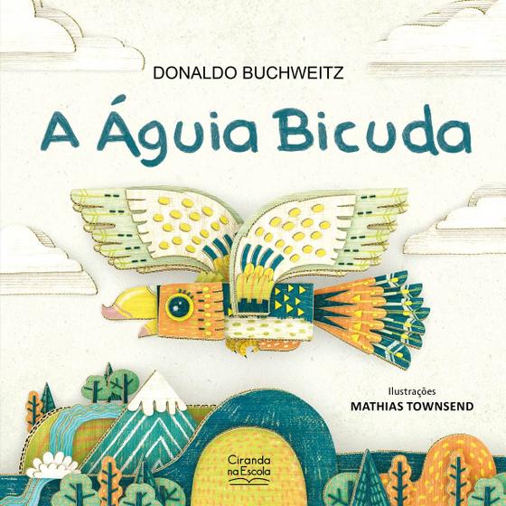 Imagem de Livro - A águia bicuda