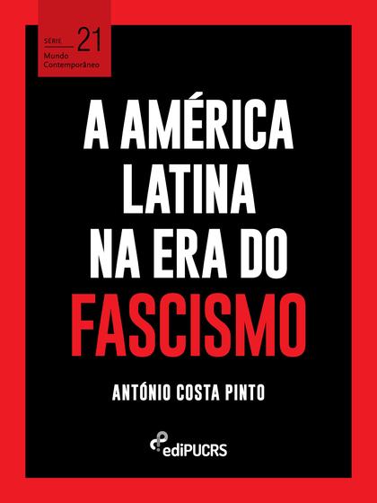 Imagem de Livro - A América Latina na era do fascismo
