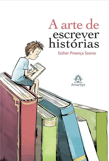 Imagem de Livro - A arte de escrever histórias