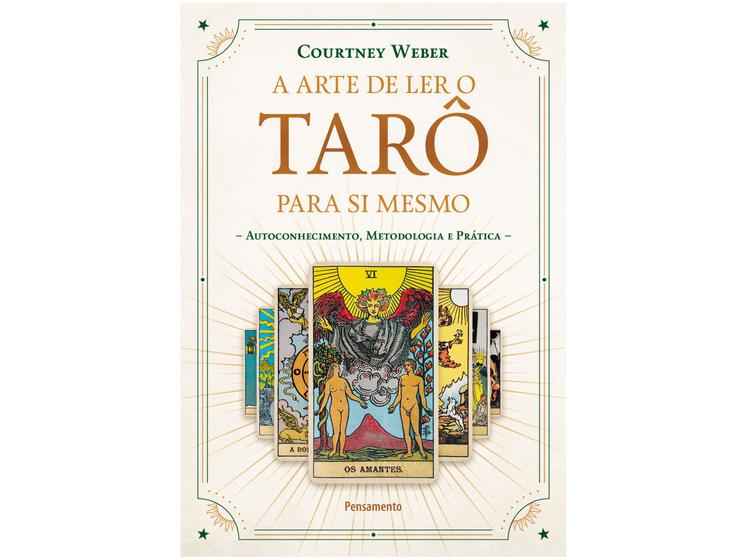 Imagem de Livro A Arte de Ler o Tarô para Si Mesmo Autoconhecimento Metodologia e Prática