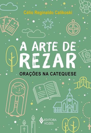 Imagem de Livro - A arte de rezar