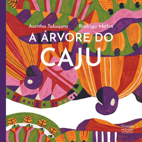 Imagem de Livro - A árvore do caju