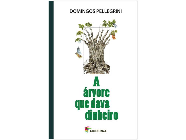 Livro A Árvore que Dava Dinheiro - Ensino Fundamental Domingos ...