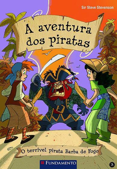 Imagem de Livro - A Aventura Dos Piratas 03 - O Terrível Pirata Barba De Fogo