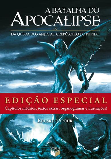 Livro - A Batalha do Apocalipse: Da queda dos anjos ao crepúsculo do mundo (Edição Especial) Menor preço em Livro - A Batalha do Apocalipse: Da queda dos anjos ao crepúsculo do mundo (Edição Especial)