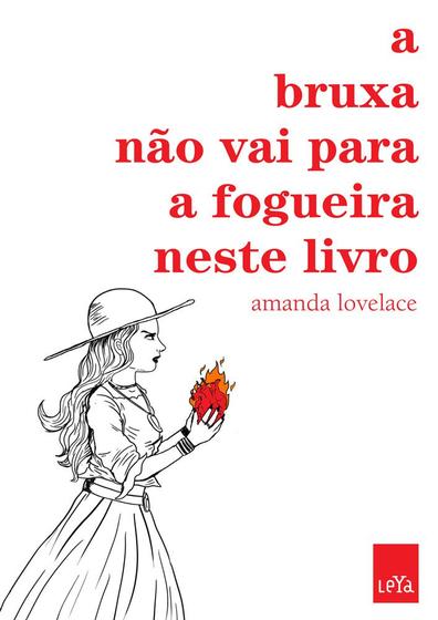 Livro - A bruxa não vai para a fogueira neste livro Menor preço em Livro - A bruxa não vai para a fogueira neste livro