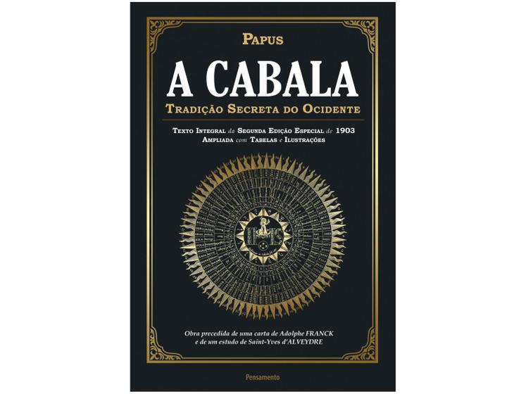 Livro A Cabala Tradição Secreta do Ocidente Papus Menor preço em Livro A Cabala Tradição Secreta do Ocidente Papus
