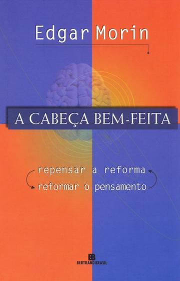 Imagem de Livro - A cabeça bem-feita