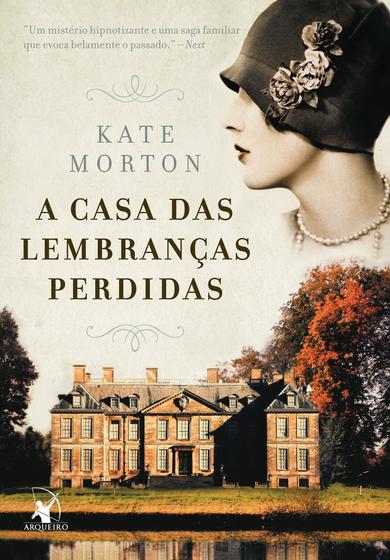 Imagem de Livro A Casa das Lembranças Perdidas Kate Morton