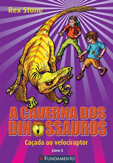 Imagem de Livro - A Caverna Dos Dinossauros - Caçada Ao Velociraptor