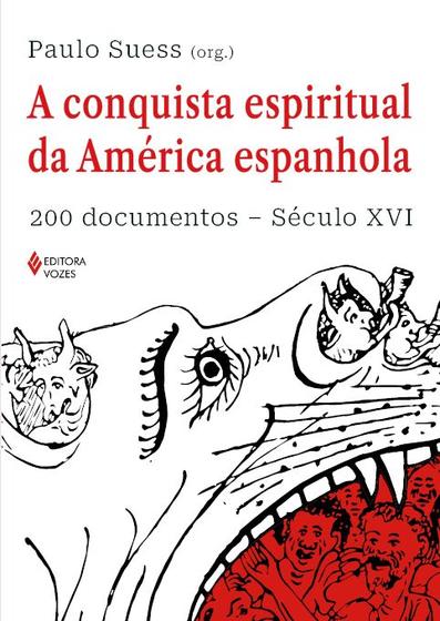 Imagem de Livro - A conquista espiritual da América espanhola