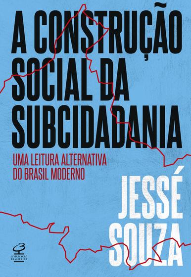 Imagem de Livro - A construção social da subcidadania