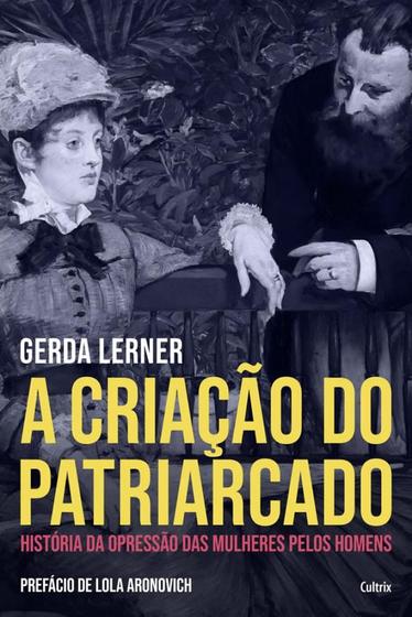 Imagem de Livro A Criação do Patriarcado Gerda Lerner