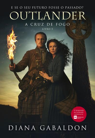 Imagem de Livro A Cruz de Fogo: Outlander Diana Gabaldon