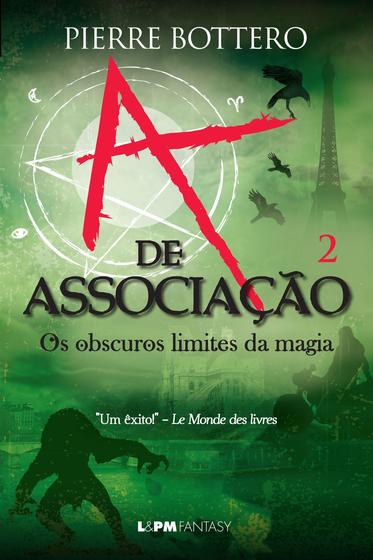 Imagem de Livro - A de associação: os obscuros limites da magia (vol. 2)